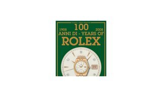Последняя возможность приобрести «100 лет Rolex» Гвидо Мондани