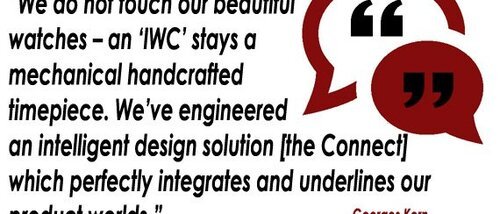 IWC CEO Georges Kern - quote on IWC Connect